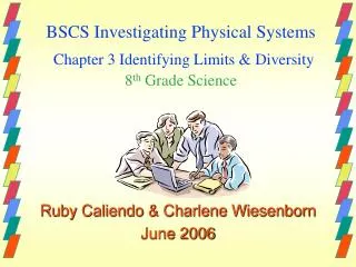 BSCS Investigating Physical Systems Chapter 3 Identifying Limits &amp; Diversity 8 th Grade Science