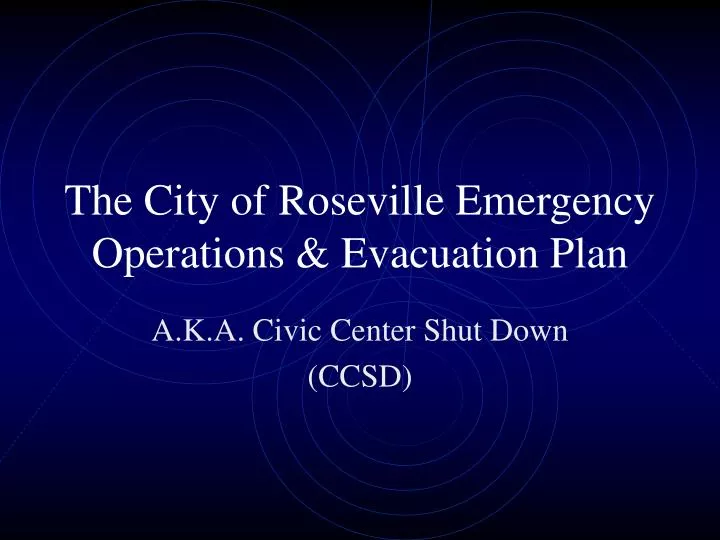 the city of roseville emergency operations evacuation plan