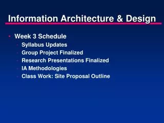 Information Architecture &amp; Design