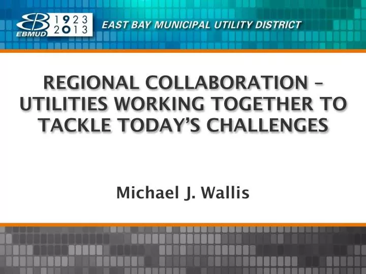 regional collaboration utilities working together to tackle today s challenges