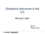 Evaluating CC Standard Practices: Successes and Missteps in Security Standards - slide 1