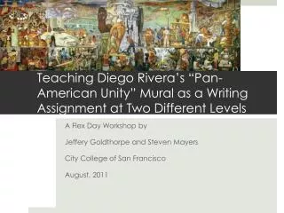 Teaching Diego Rivera’s “Pan-American Unity” Mural as a Writing Assignment at Two Different Levels
