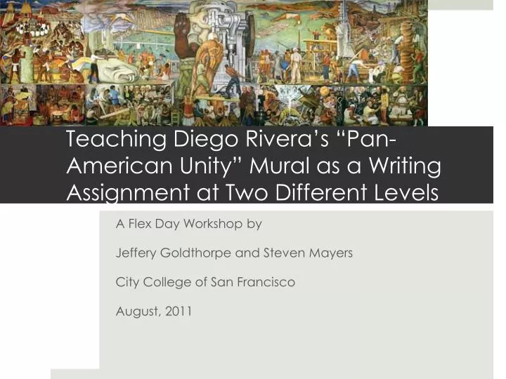 teaching diego rivera s pan american unity mural as a writing assignment at two different levels