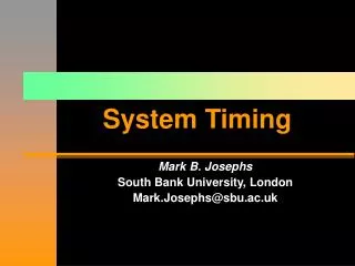 System Timing