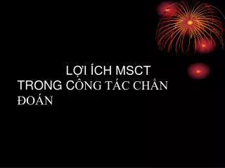 l i ch msct trong c ng t c ch n o n