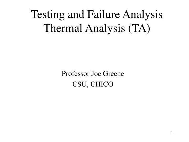 testing and failure analysis thermal analysis ta