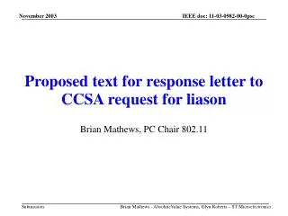Proposed text for response letter to CCSA request for liason