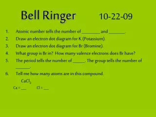 Bell Ringer 10-22-09
