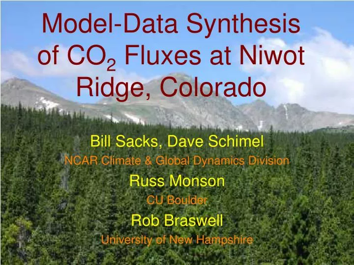 model data synthesis of co 2 fluxes at niwot ridge colorado