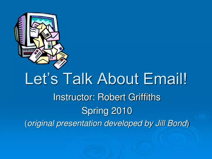 let s talk about email