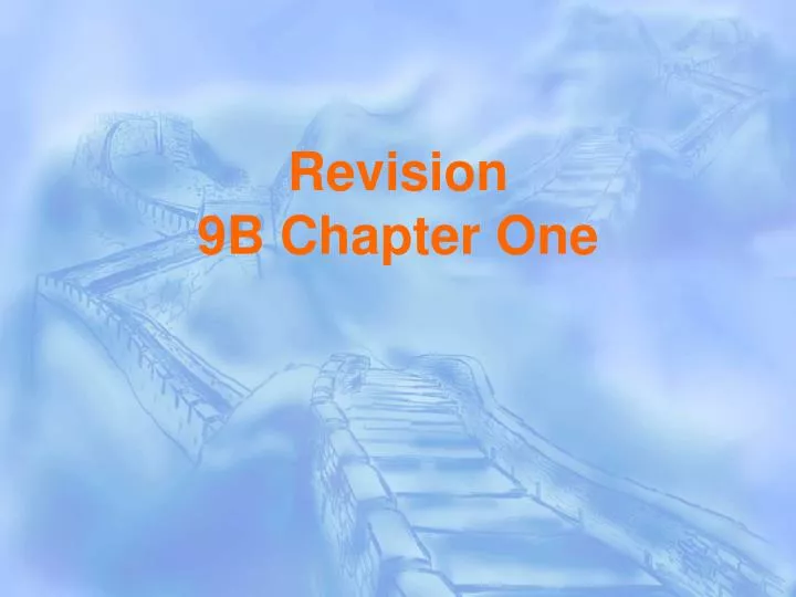 revision 9b chapter one