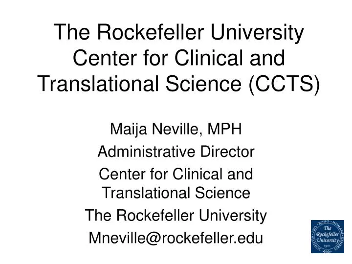 the rockefeller university center for clinical and translational science ccts