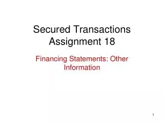 Secured Transactions Assignment 18