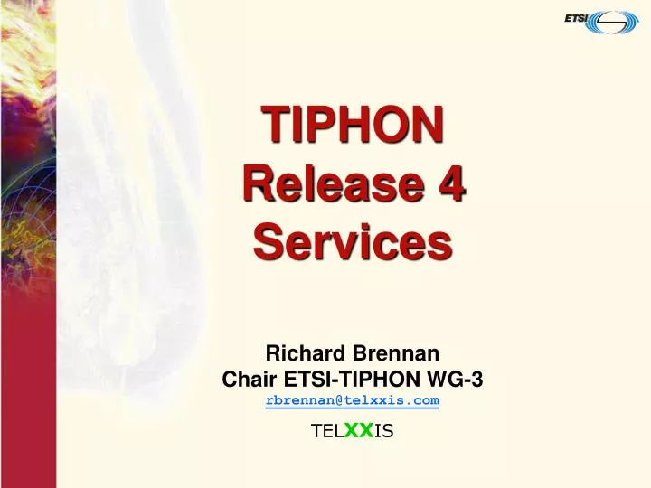 tiphon release 4 services