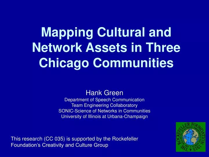 mapping cultural and network assets in three chicago communities