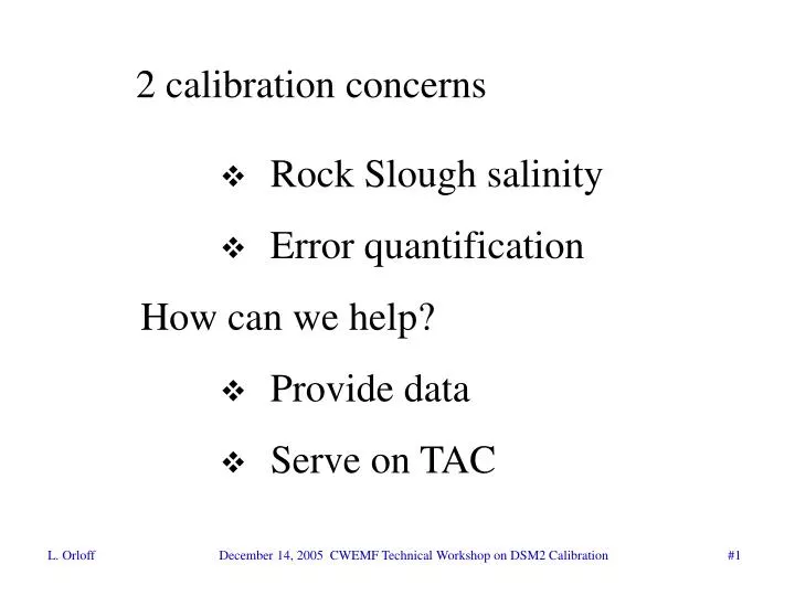 2 calibration concerns