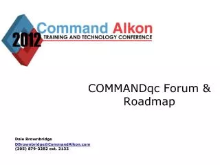 COMMANDqc Forum &amp; Roadmap