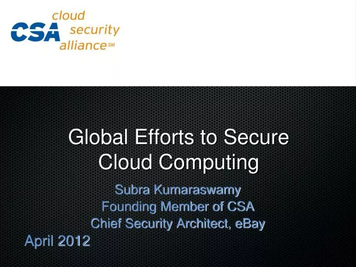 global efforts to secure cloud computing