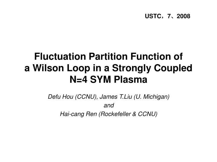 fluctuation partition function of a wilson loop in a strongly coupled n 4 sym plasma