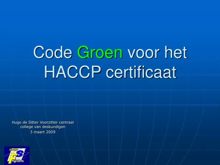 code groen voor het haccp certificaat
