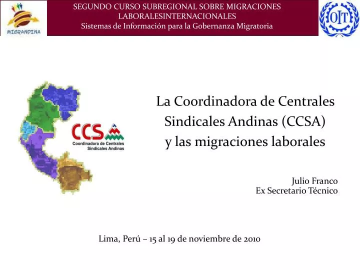 la coordinadora de centrales sindicales andinas ccsa y las migraciones laborales