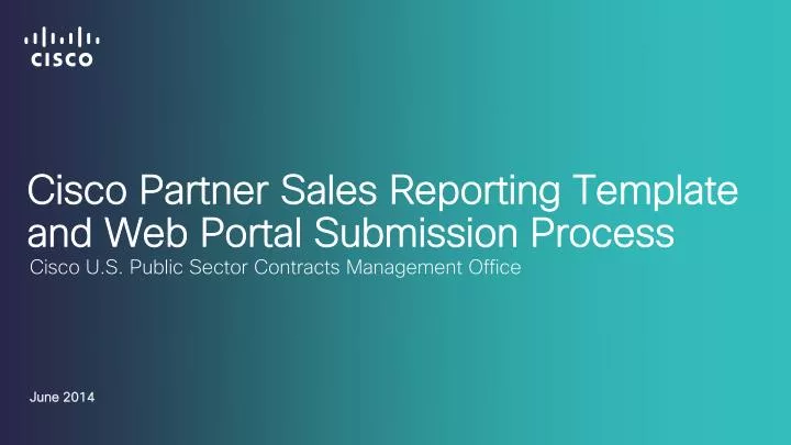 cisco partner sales reporting template and web portal submission process