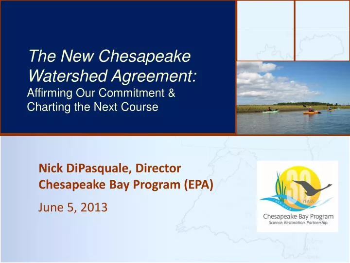 nick dipasquale director chesapeake bay program epa june 5 2013