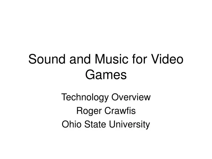 sound and music for video games