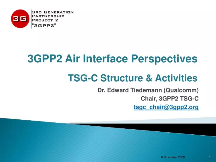 3gpp2 air interface perspectives tsg c structure activities