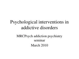 PPT - Psychological Interventions PowerPoint Presentation, free ...