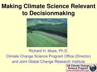 Making Climate Science Relevant to Decisionmaking