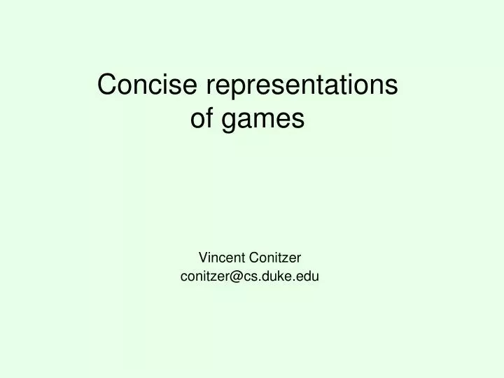concise representations of games
