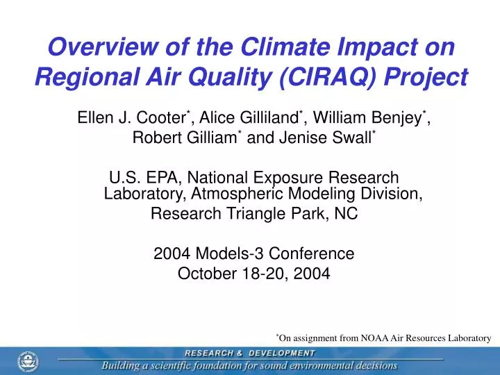 overview of the climate impact on regional air quality ciraq project