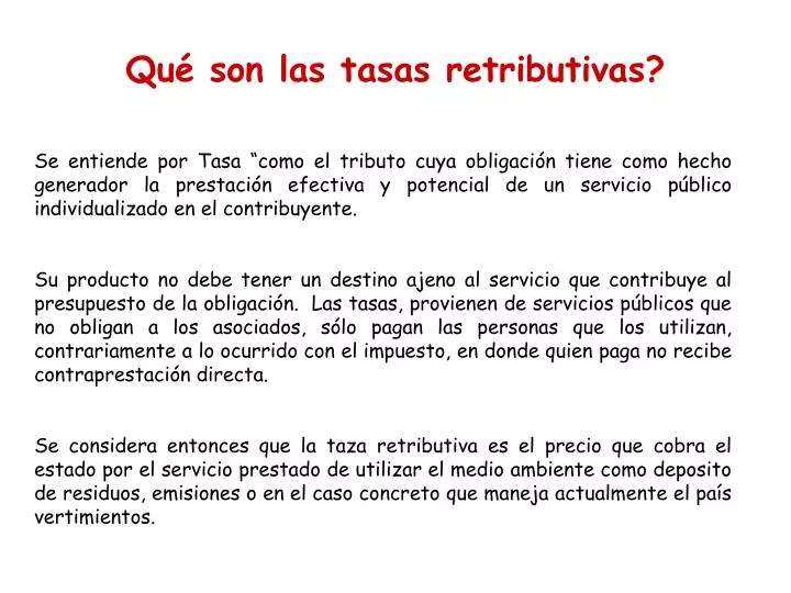 qu son las tasas retributivas