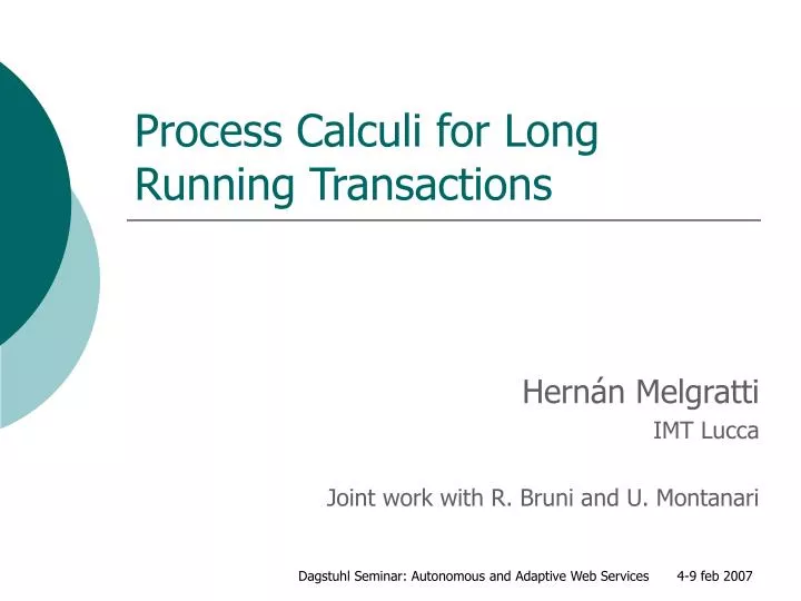 process calculi for long running transactions