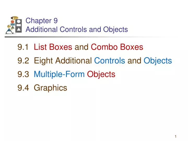 chapter 9 additional controls and objects