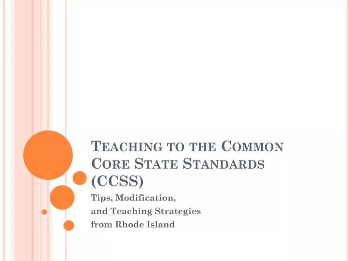 teaching t o the common core state standards ccss