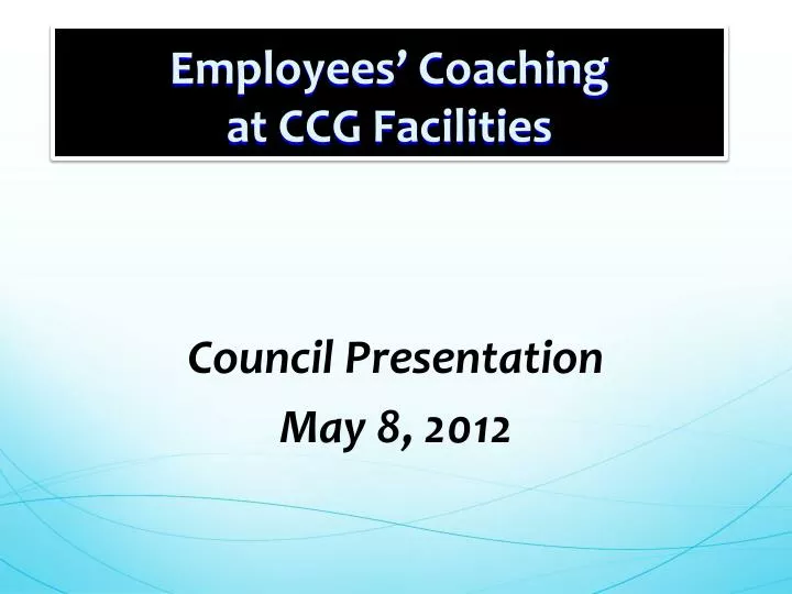 employees coaching at ccg facilities