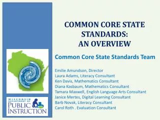 Common Core State Standards: an overview