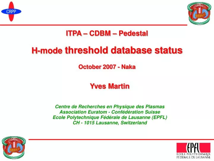 itpa cdbm pedestal h mode t hreshold database status october 2007 naka