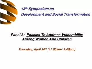 13 th Symposium on Development and Social Transformation