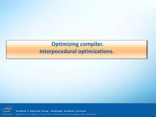 Optimizing compiler . Interpocedural optimizations .
