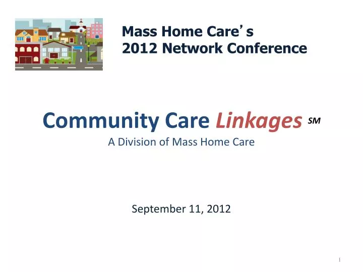community care linkages sm a division of mass home care