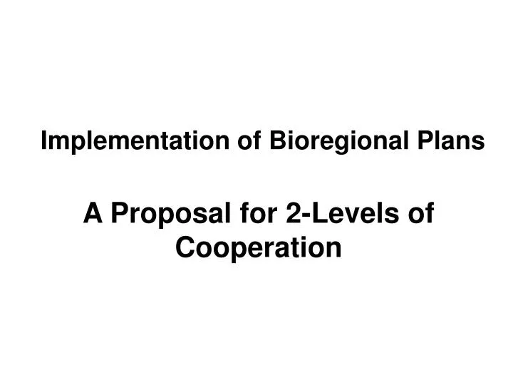implementation of bioregional plans