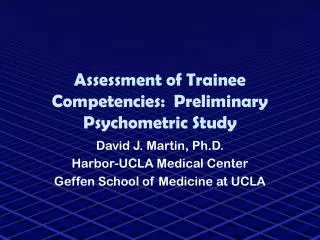 Assessment of Trainee Competencies: Preliminary Psychometric Study