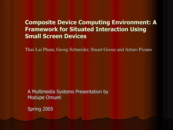 a multimedia systems presentation by modupe omueti spring 2005