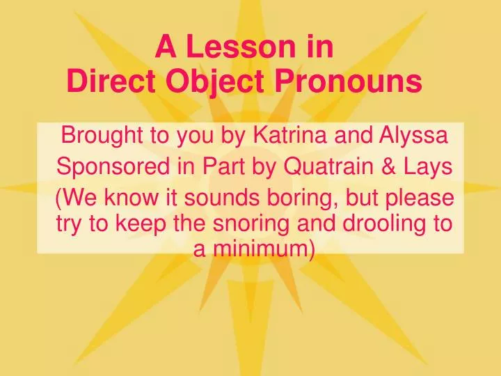 a lesson in direct object pronouns