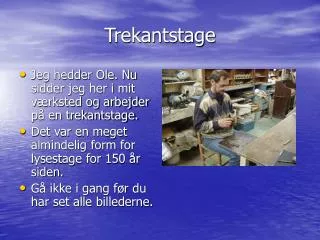 trekantstage