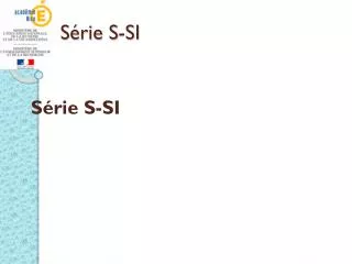 s rie s si