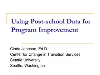 Using Post-school Data for Program Improvement
